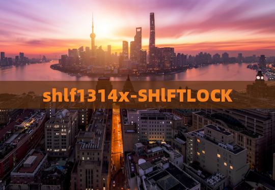 shlf1314x-SHlFTLOCK